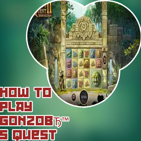 Gonzo’s quest slot